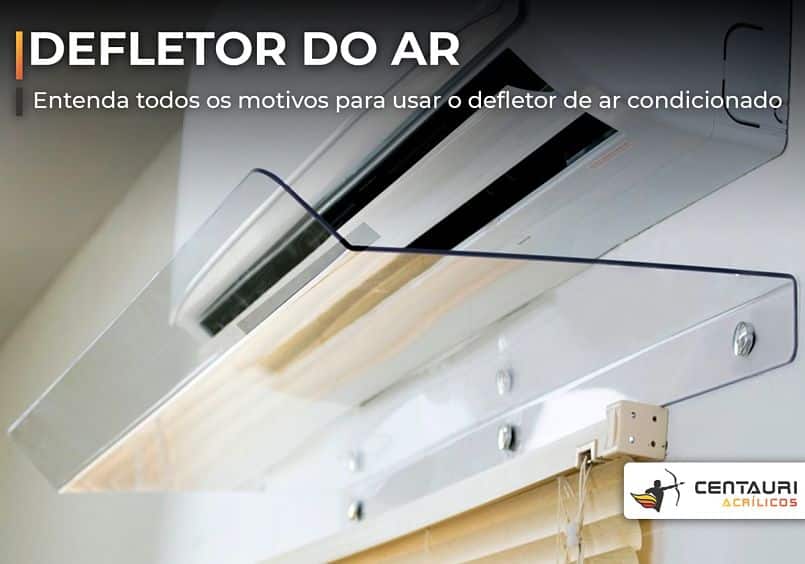 Defletor de ar-condicionado: por que usar? - Centauri