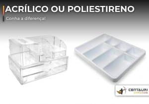 organizador de acrílico e organizador de poliestireno
